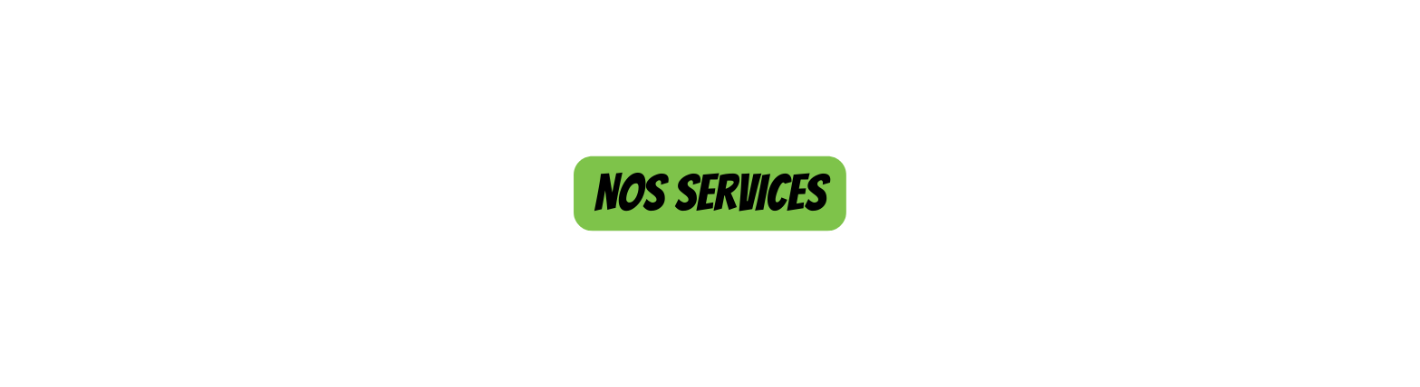 Nos services